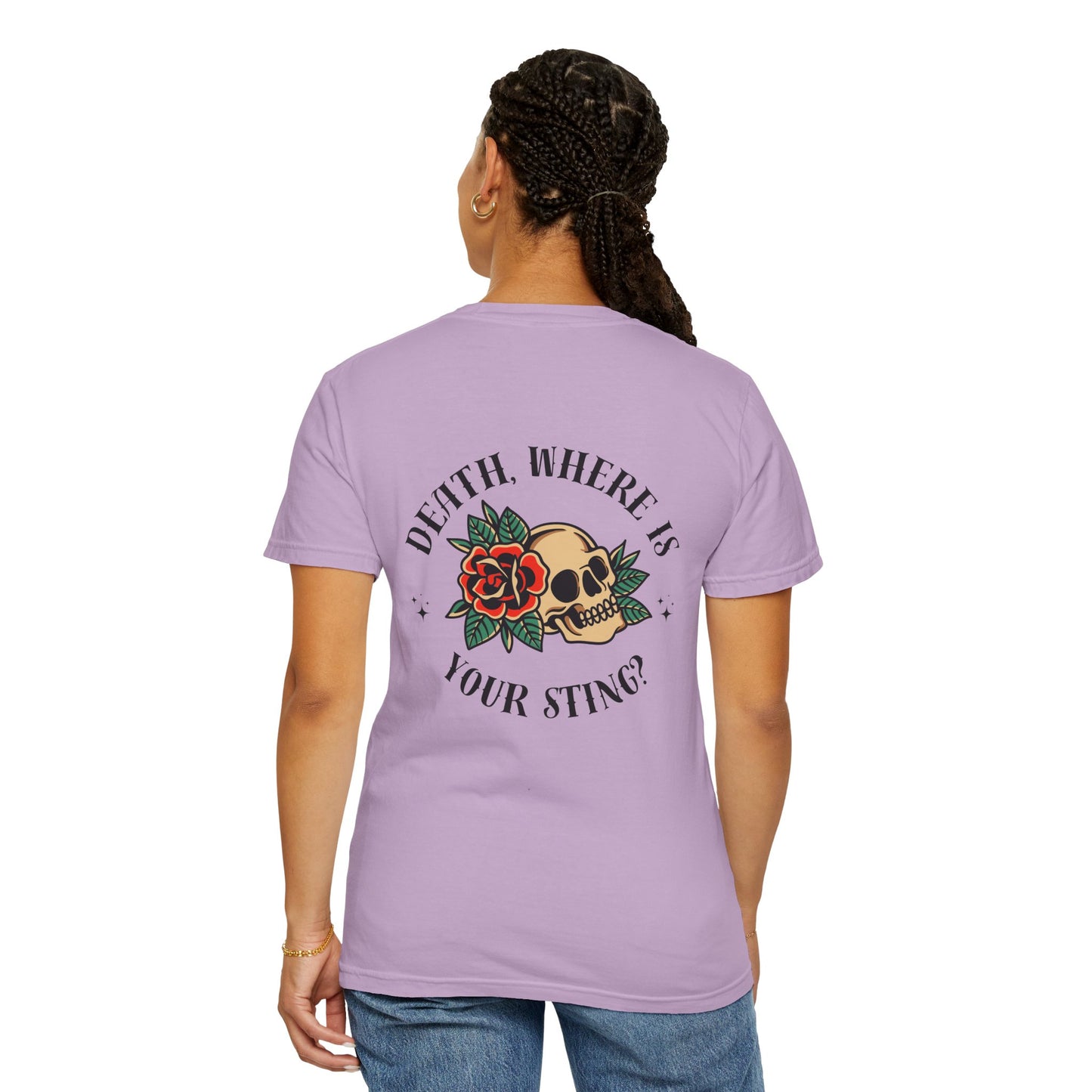 Death, Where Is Your Sting? - Comfort Colors Tee