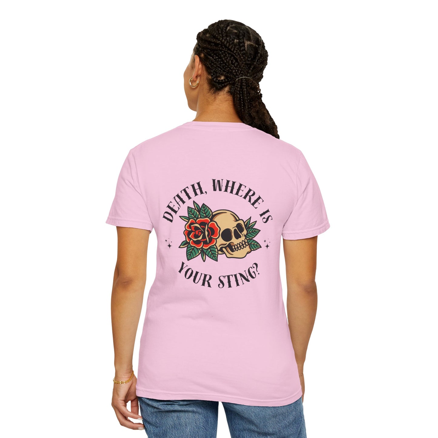 Death, Where Is Your Sting? - Comfort Colors Tee