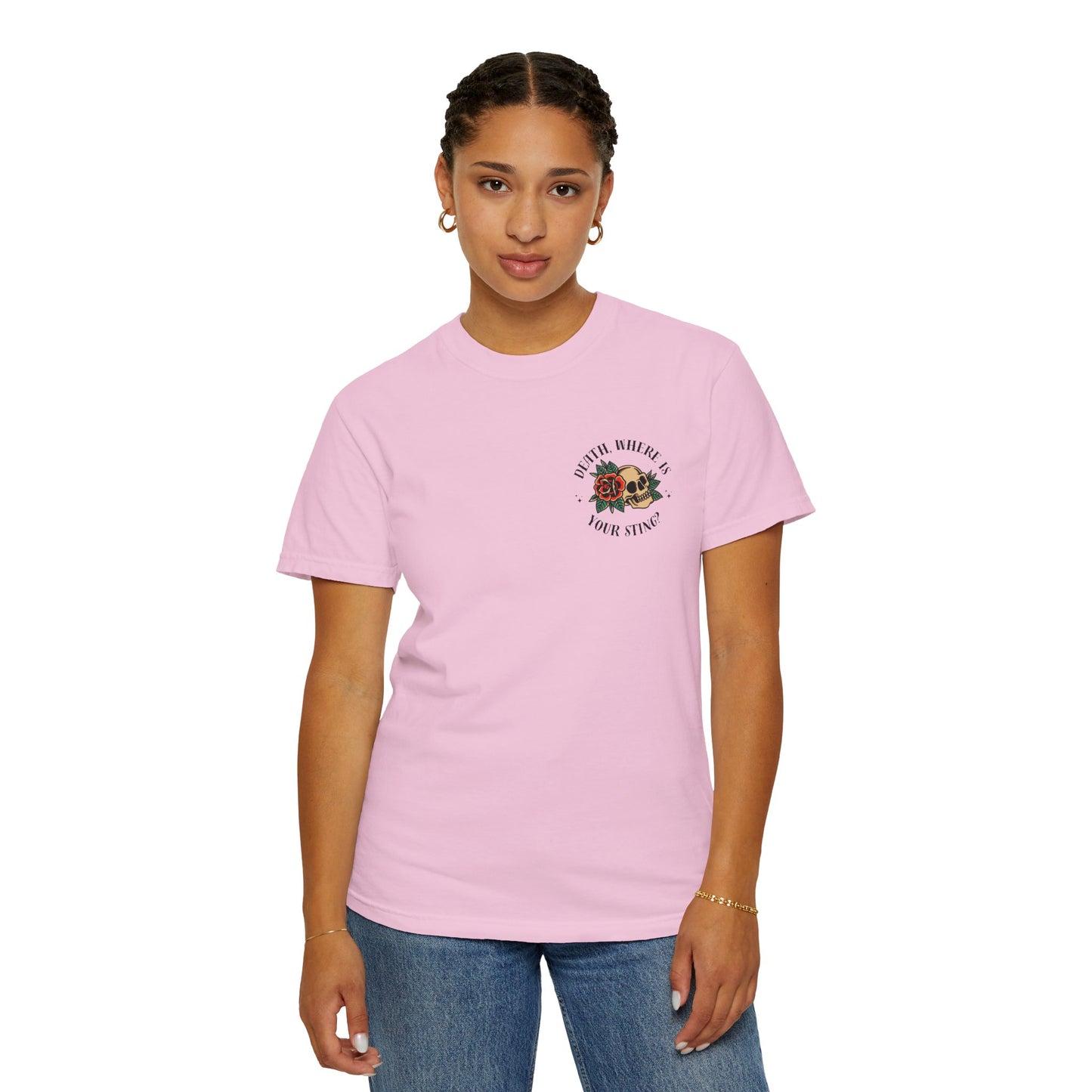 Death, Where Is Your Sting? - Comfort Colors Tee