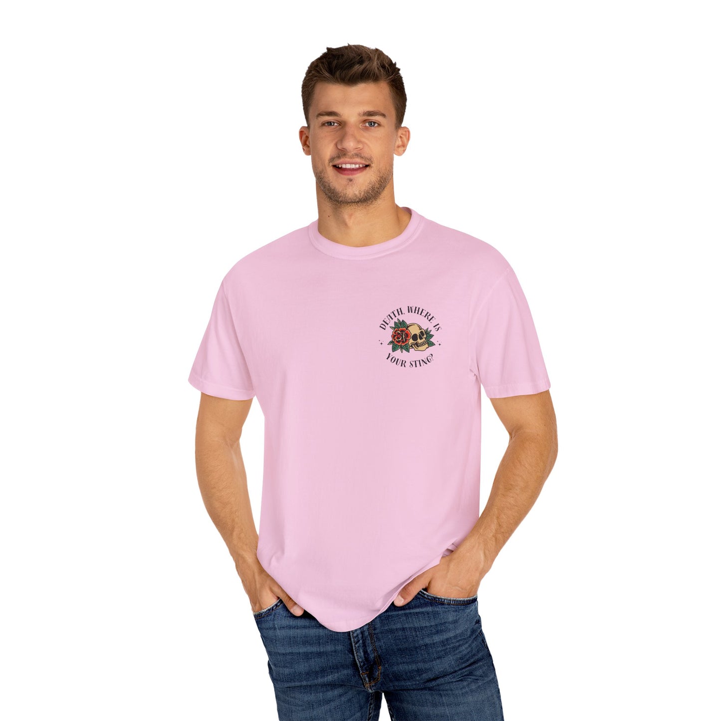 Death, Where Is Your Sting? - Comfort Colors Tee