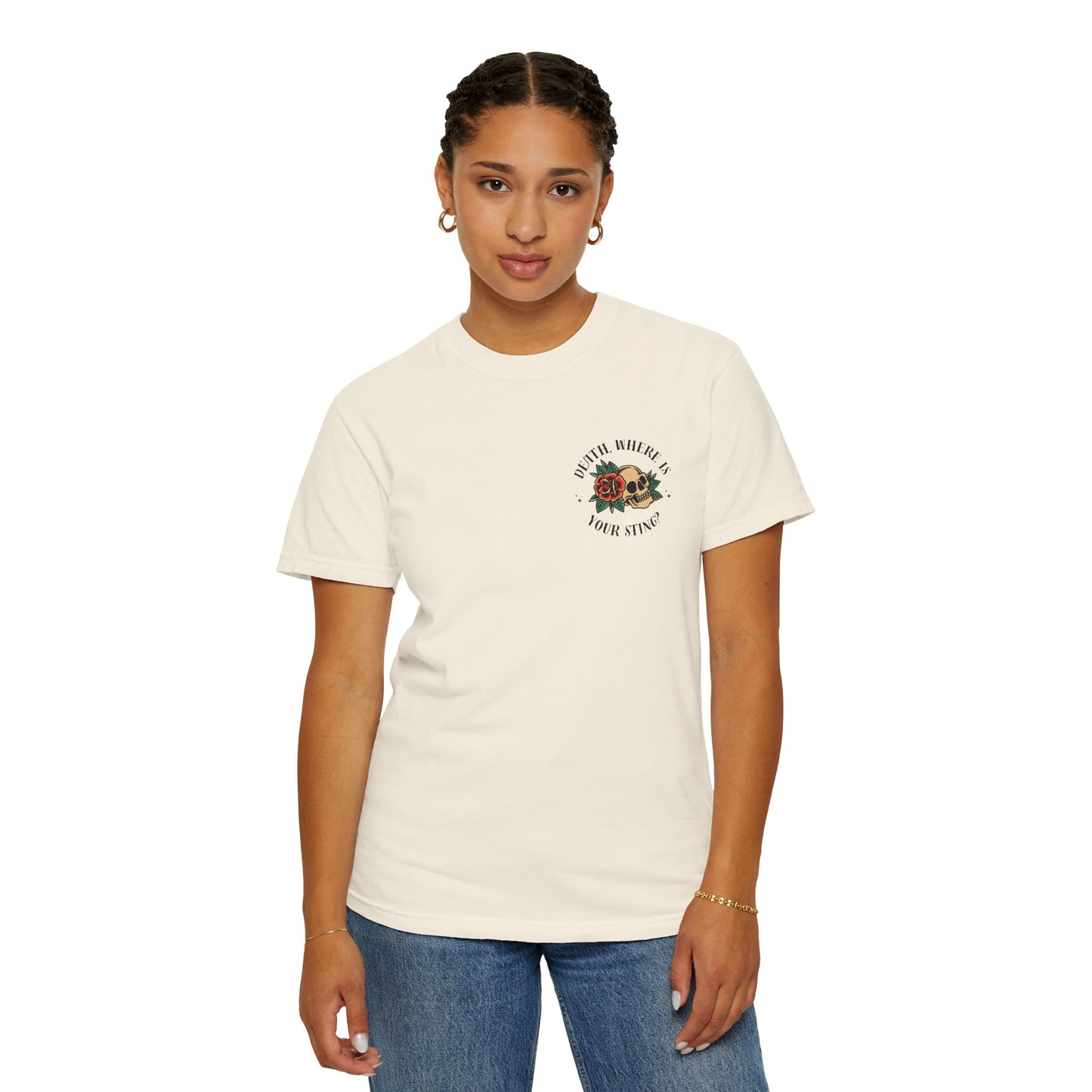 Death, Where Is Your Sting? - Comfort Colors Tee