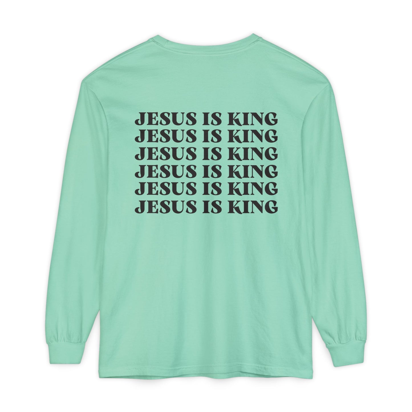 Jesus Is King Long Sleeve T-Shirt